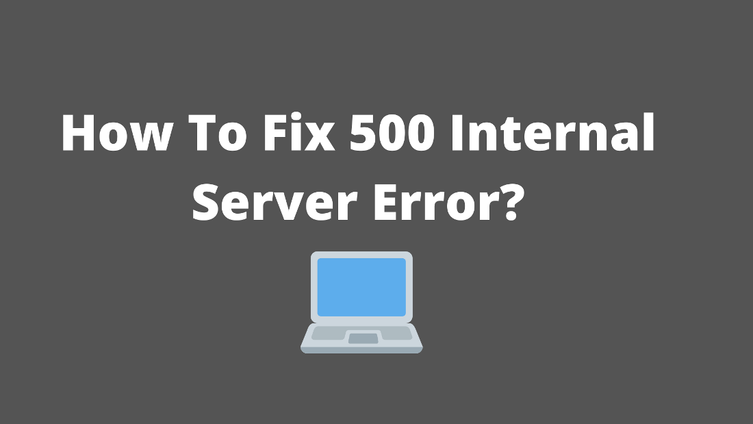 How To Fix A 500 Internal Server Error | Ubergizmo